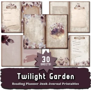 Twilight Garden Reader's Junk Journal Printables