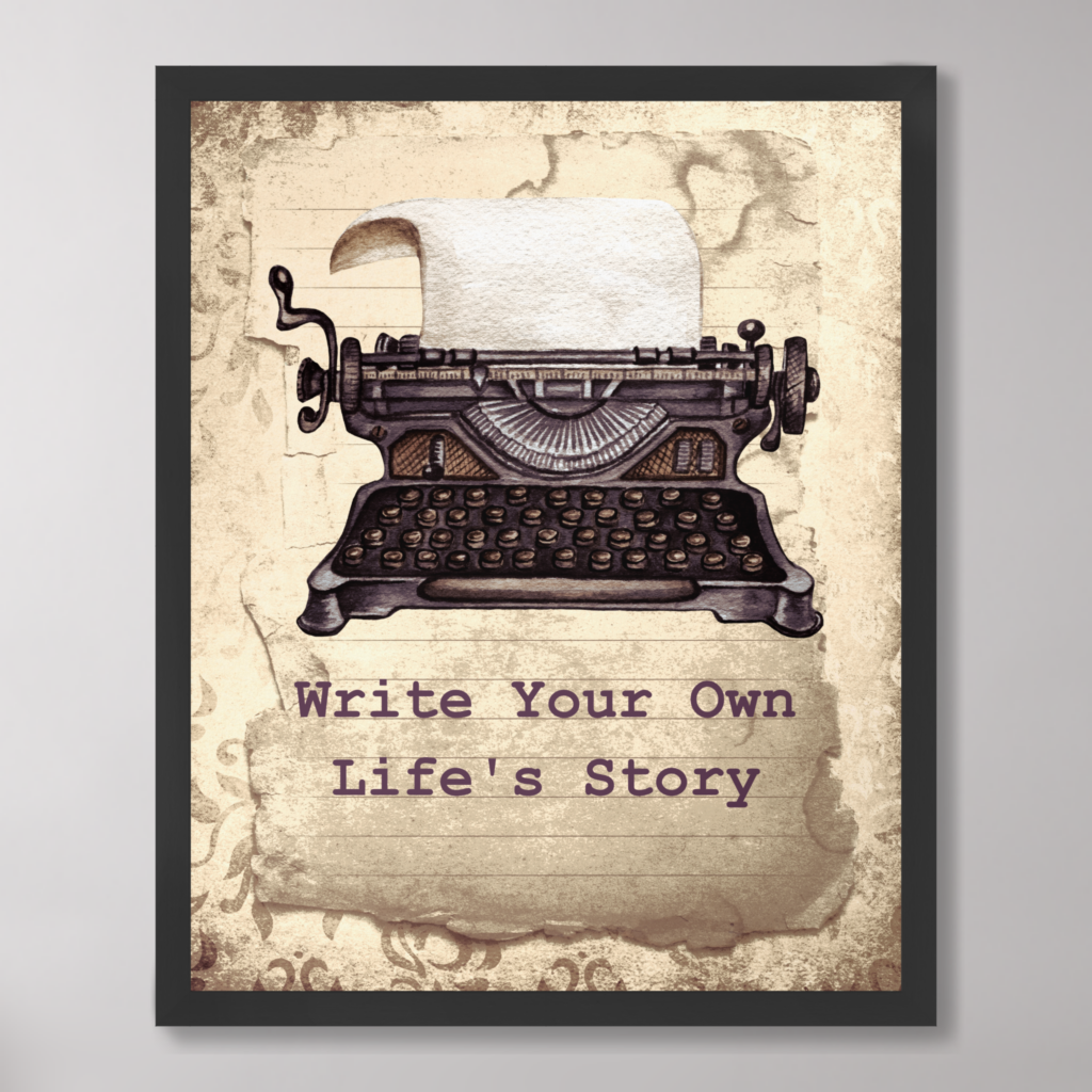 Write Your Own Lifes Story Typewriter Vintage Poster