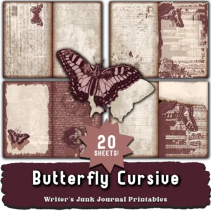 Butterfly Cursive Writer's Junk Journal Printable Kit